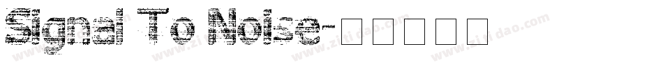 Signal To Noise字体转换